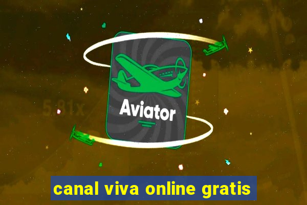 canal viva online gratis